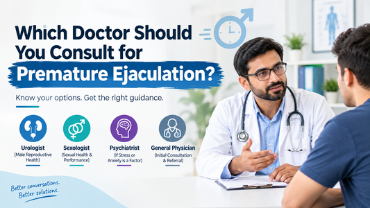 Which Doctor Should You Consult for Premature Ejaculation?