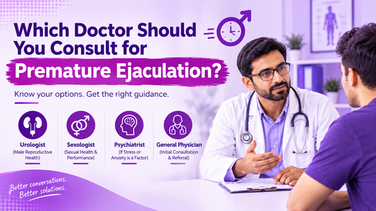 Which Doctor Should You Consult for Premature Ejaculation